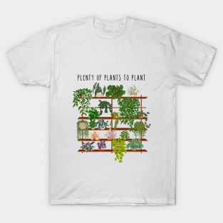 Funny plant quote and illustration T-Shirt